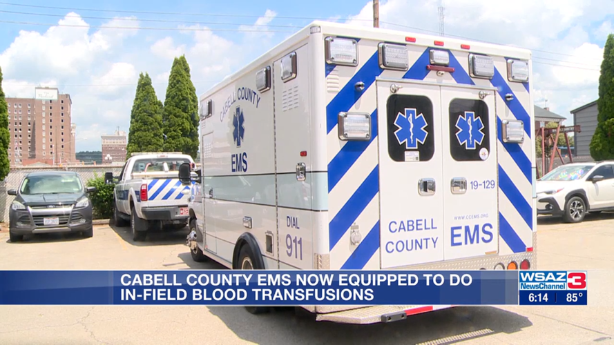 Cabell County EMS Whole Blood Transfusion